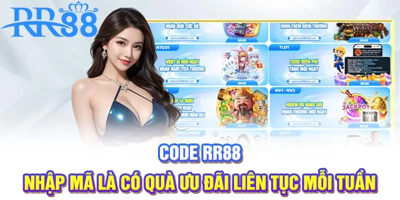 Code RR88 | Nhập mã là có quà – ưu đãi liên tục mỗi tuần