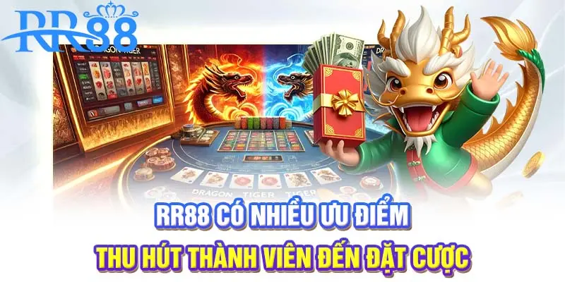 RR88 có nhiều ưu điểm thu hút thành viên